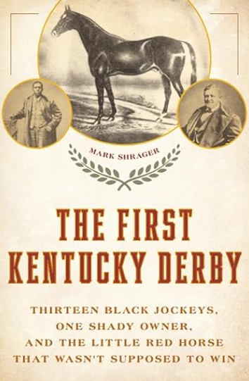 The First Kentucky Derby